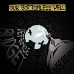 Our Bottomless Well