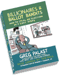 Book Review: Billionaires & Ballot Bandits, by Greg Palast