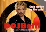 Eric Holder in New Summer Blockbuster: DOJBall!