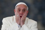 Pope to Jesus: Now Would Be a Real Good Time to Come Again