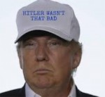 Trump: Hitler Has Gotten a Bum Rap from History