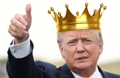 King Donald Trump