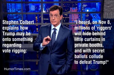 colbert, trump, vote, election rigged