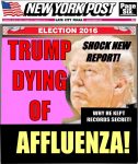 Donald Trump Has Stage 4 Affluenza, Shocking Medical Report Reveals