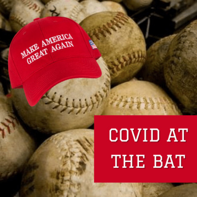 COVID at the Bat