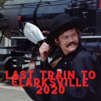 Last Train to Clarksville: 2020