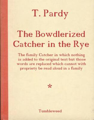 Bowdlerized Catcher in the Rye