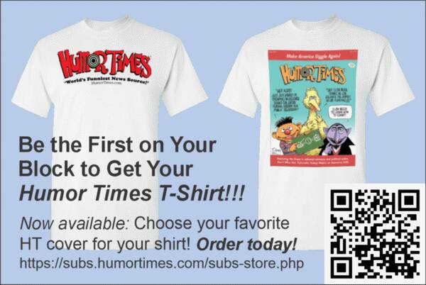 Get Your Humor Times T-Shirt!